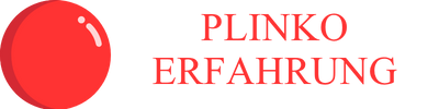 Plinko Erfahrung